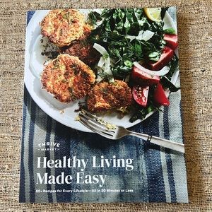 THRIVE “Healthy Living Made Easy “ brand NEW cookbook